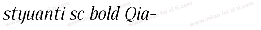 styuanti sc bold Qia字体转换